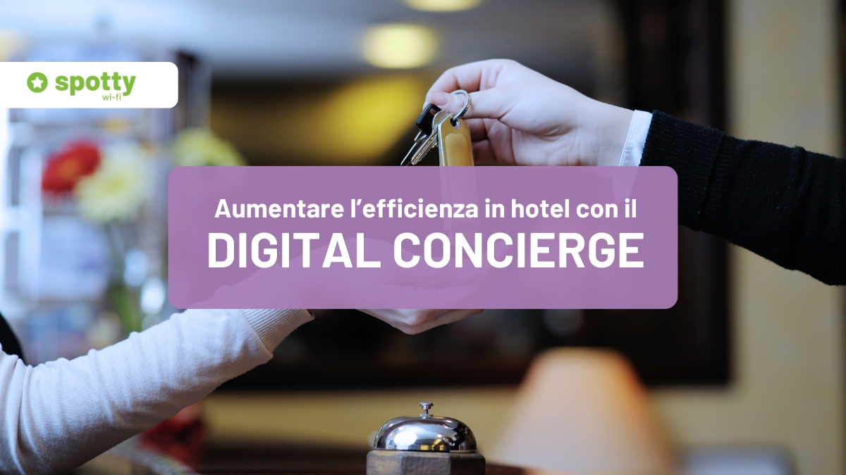 Virtual Concierge: come migliorare l’efficienza in hotel